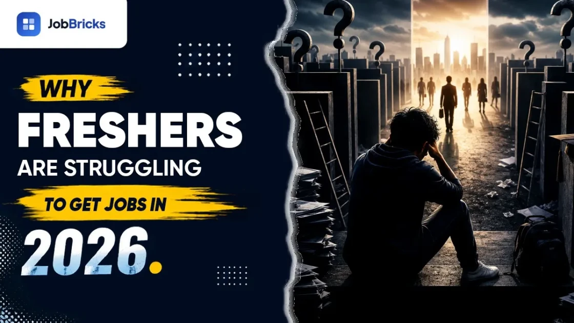 Why Freshers Are Struggling to Get Jobs in 2026